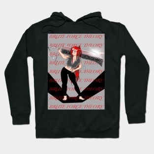 Brute Force Theory Hoodie